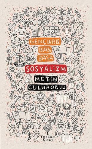 GENÇLERLE BAŞ BAŞA SOSYALİZM