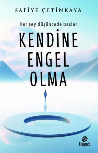 Kendine Engel Olma