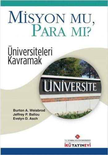 Misyon Mu Para Mı