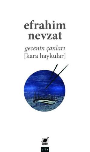 Gecenin Çanları Kara Haykular