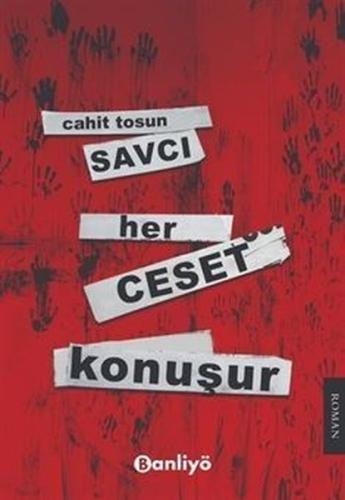 Savcı Her Ceset Konuşur