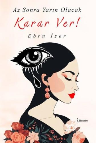 Az Sonra Yarın Olacak Karar Ver