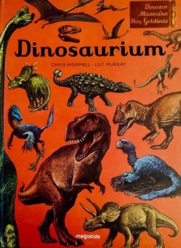 Dinosaurium Dinozor Müzesine Hoş Geldiniz