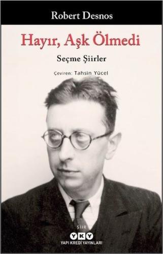 Hayır Aşk Ölmedi Seçme Şiirler