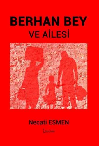 Berhan Bey Ve Ailesi
