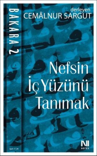 Nefsin İçyüzünü Tanımak Bakara 2 Cilt Ayet 11 29