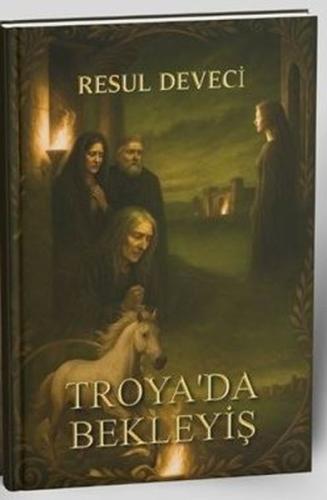 Troya da Bekleyiş