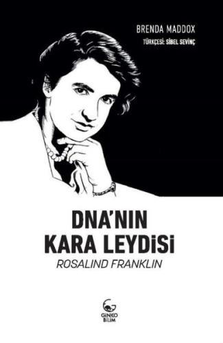 DNA nın Kara Leydisi