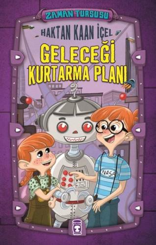 Geleceği Kurtarma Planı Zaman Turşusu
