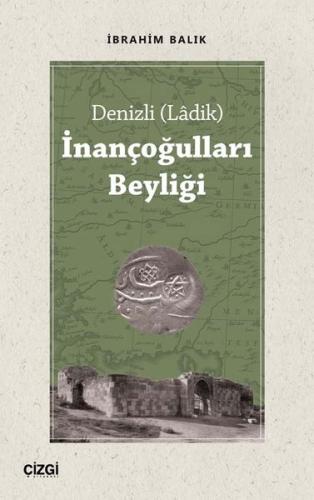 Denizli Ladik İnançoğulları Beyliği