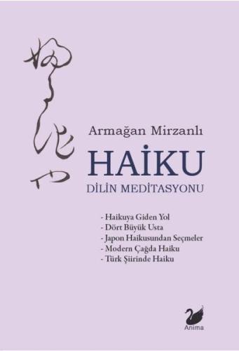 Haiku Dilin Meditasyonu