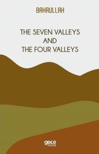 The Seven Valleys and The Four Valleys Bahaullah 25 İndirim