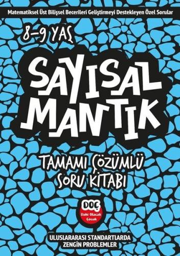 Sayısal Mantık Tamamı Çözümlü Soru Kitabı 8 9 Yaş