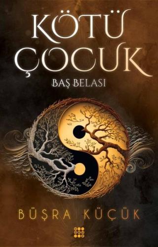 Kötü Çocuk 2 Baş Belası