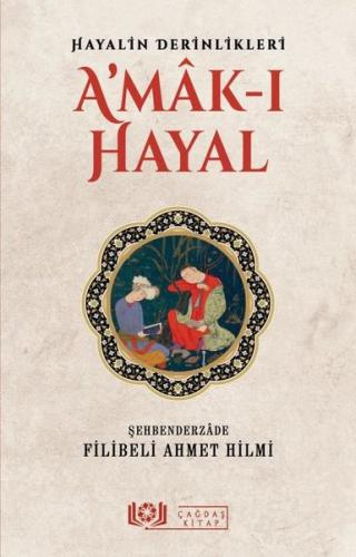 Hayalin Derinlikleri A mâk ı Hayal