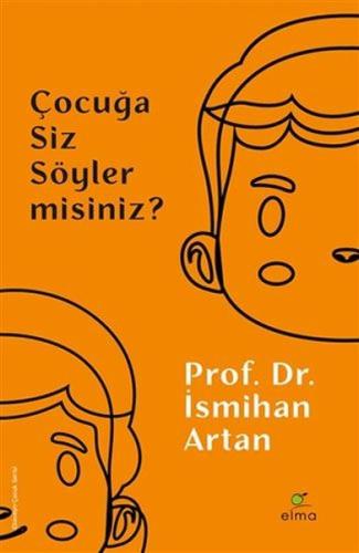 Çocuğa Siz Söyler misiniz