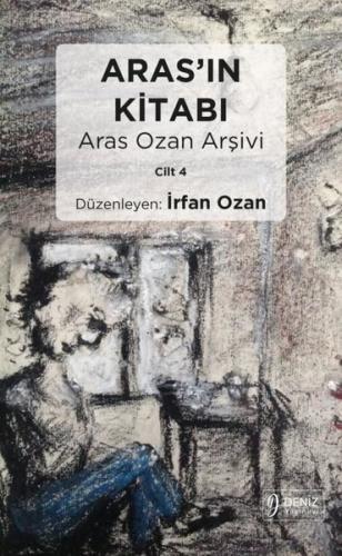 Aras ın Kitabı Aras Ozan Arşivi Cilt 4