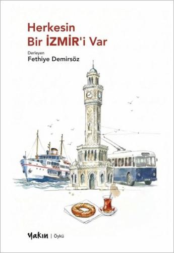 Herkesin Bir İZMİR i Var