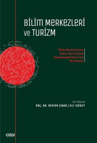 Bilim Merkezleri ve Turizm