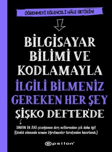 Bilgisayar Bilimi ve Kodlamayla İlgili Bilmeniz Gereken Her Şey Şişko Defter de