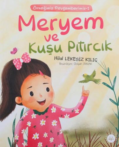 Meryem ve Kuşu Pıtırcık