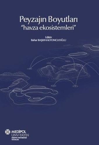 Peyzajın Boyutları Havza Ekosistemleri