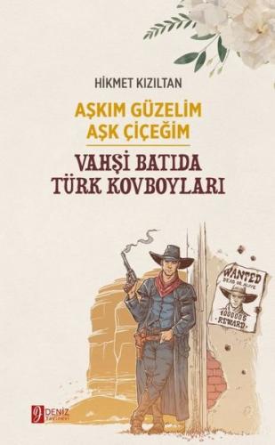 Vahşi Batıda Kahraman Türk Kovboyları