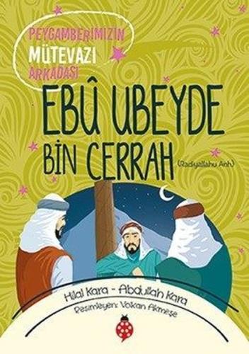 Ebu Ubeyde Bin Cerrah ra