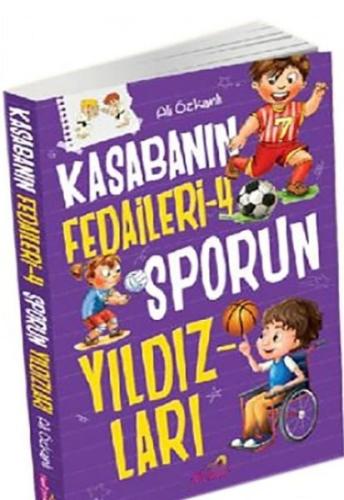 Kasabanın Fedaileri Sporun Yıldızları