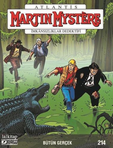 Martin Mystere Sayı 214 Bütün Gerçek