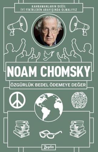 Noam Chomsky Özgürlük Bedel Ödemeye Değer