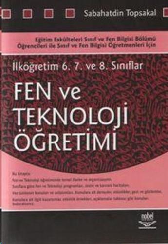 Fen ve Teknoloji Öğretimi İlköğretim 6 7 ve 8 Sınıflar