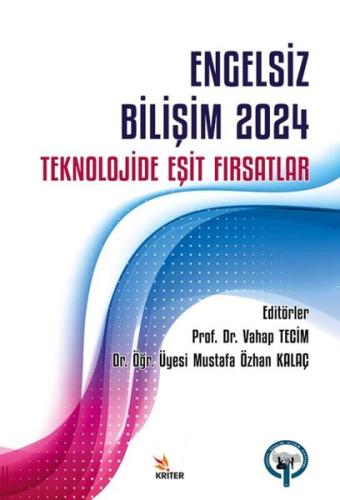 Engelsiz Bilişim 2024 Teknolojide Eşit Fırsatlar