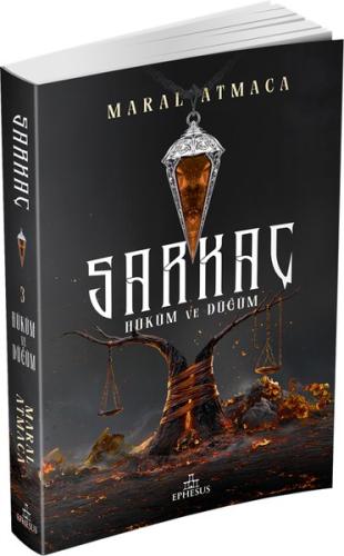 Sarkaç 3 Hüküm ve Düğüm