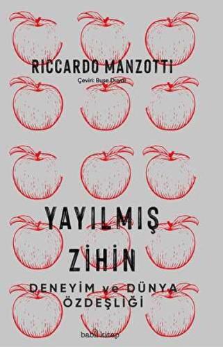 Yayılmıs Zihin Deneyim ve Dünya Özdeşliği