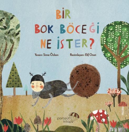Bir Bok Böceği Ne İster