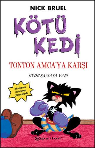 Kötü Kedi Ton Ton Amcaya Karşı