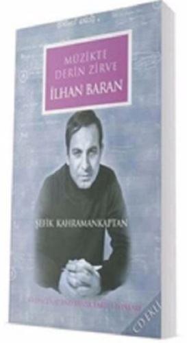 Müzikte Derin Zirve İlhan Baran CD li
