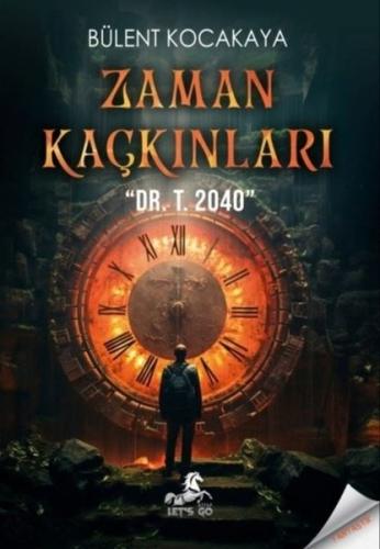 Zaman Kaçkınları DR T 2040