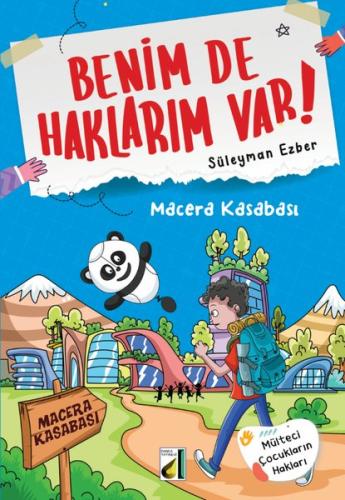 Benim de Haklarım Var 04 Macera Kasabası