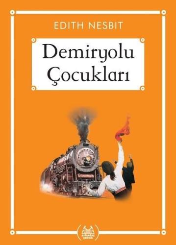 Demiryolu Çocukları Gökkuşağı Cep Kitap