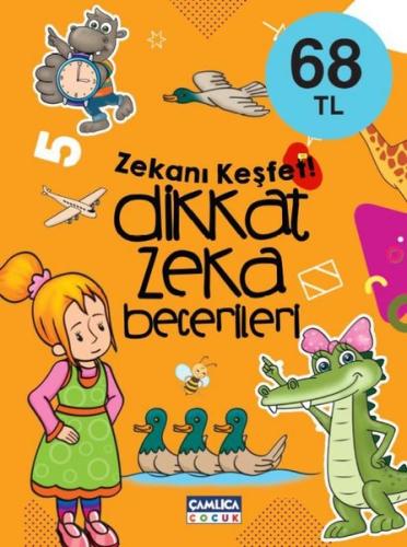 Dikkat Zeka Becerileri Zekanı Keşfet