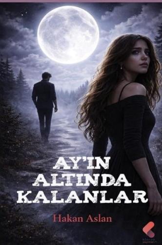 Ay ın Altında Kalanlar