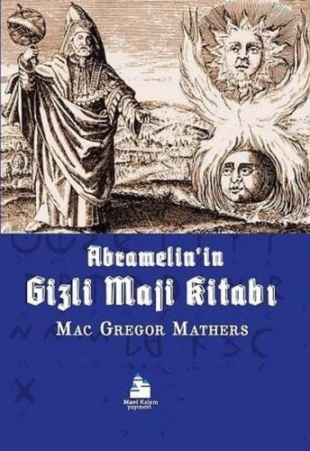 Abramelin in Gizli Maji Kitabı