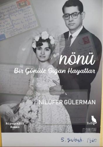 Nönü Bir Gönu le Sığan Hayatlar