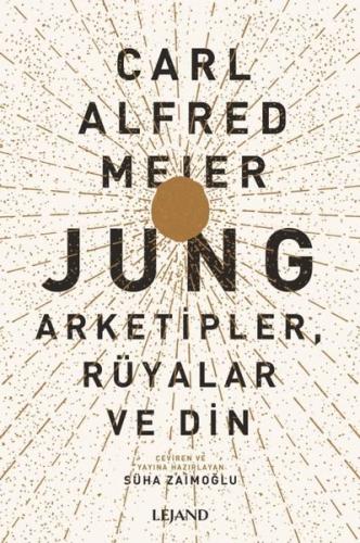 Jung Arketipler Rüyalar ve Din