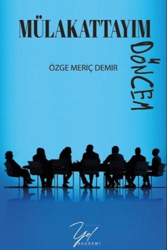 Mülakattayım Döncem