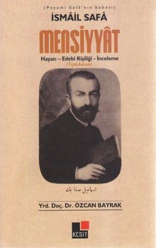 İsmail Safa Mensiyyat Tıpkı Basım