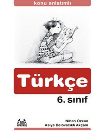 Konu Anlatımlı Türkçe 6 Sınıf