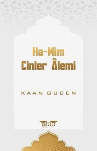 Ha Mim Cinler Alemi